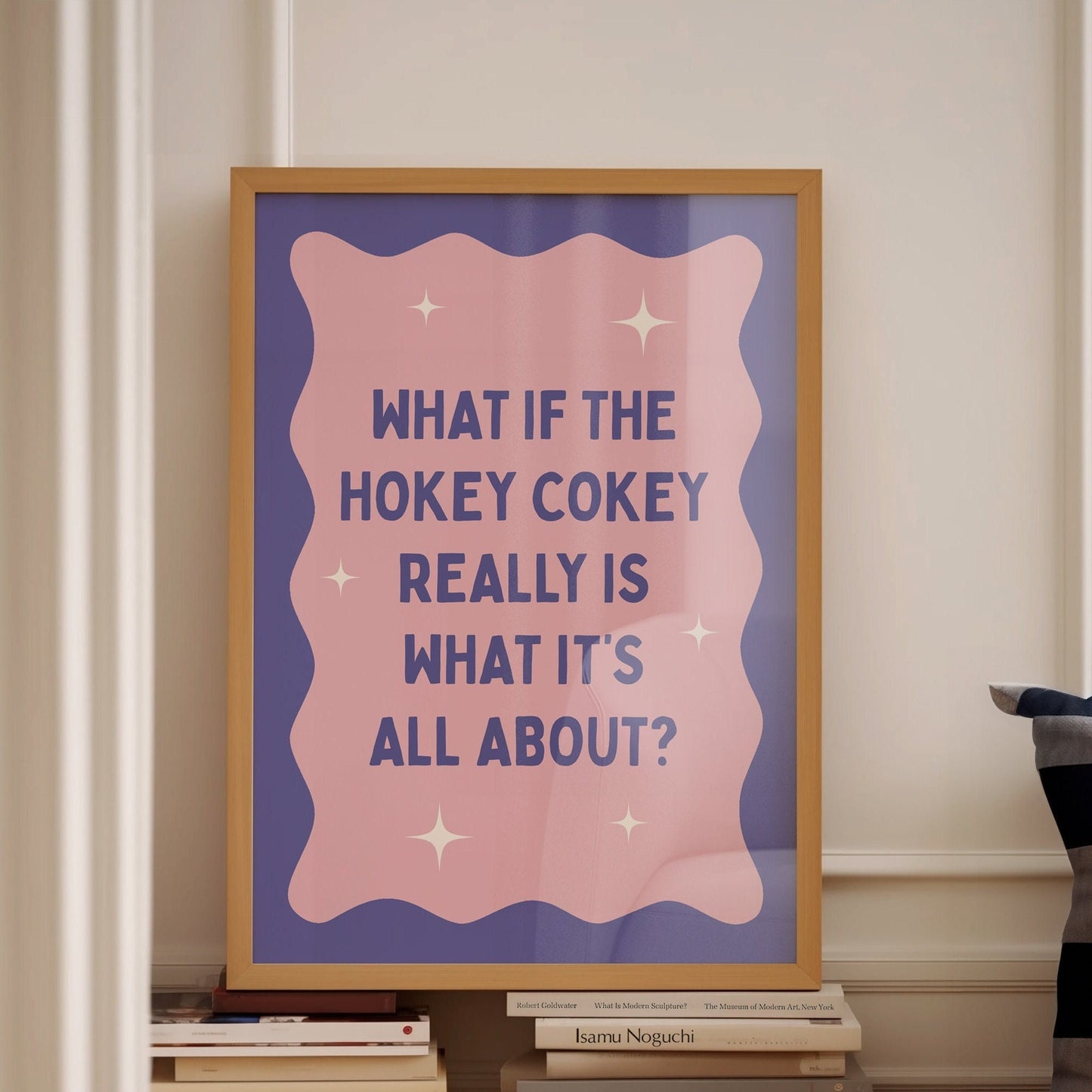 What If The Hokey Cokey Really Is What It's All About, Wall Print, Unframed Card Art Print, Funny Quote Wall Decor, Trendy Pink Room Prints