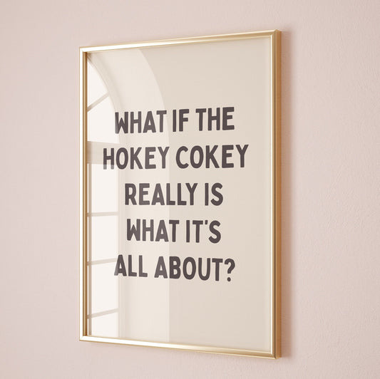 Hokey Cokey Funny Quote Print: Cream & Black Unframed Card