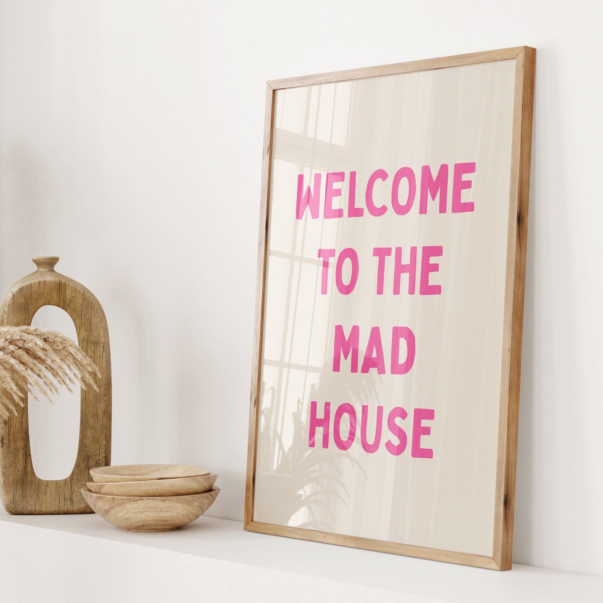 Welcome To The Mad House, Unframed Card Art Print, Funny Hallway Wall Decor