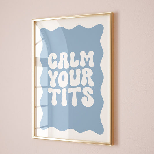 calm your tits print