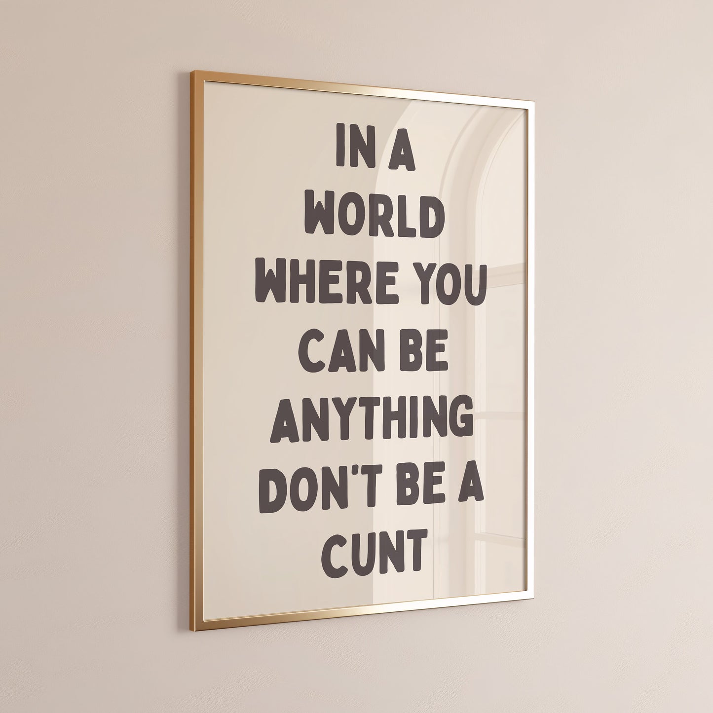 Don't Be A Cunt, Unframed Card Art Print, Funny Quote Wall Decor, Cream and Black