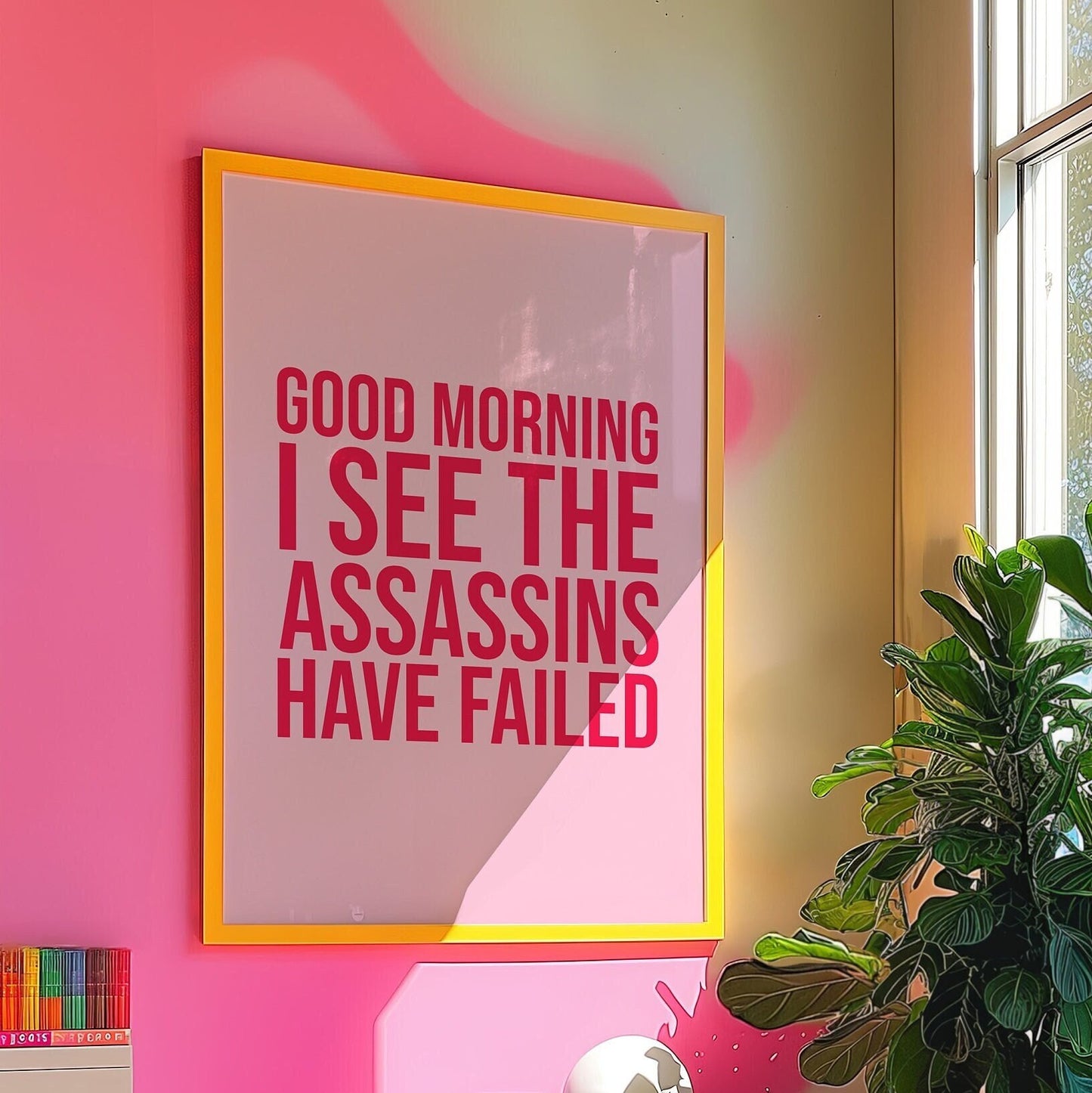 Good Morning I See The Assassins Have Failed, Unframed Card Art Print