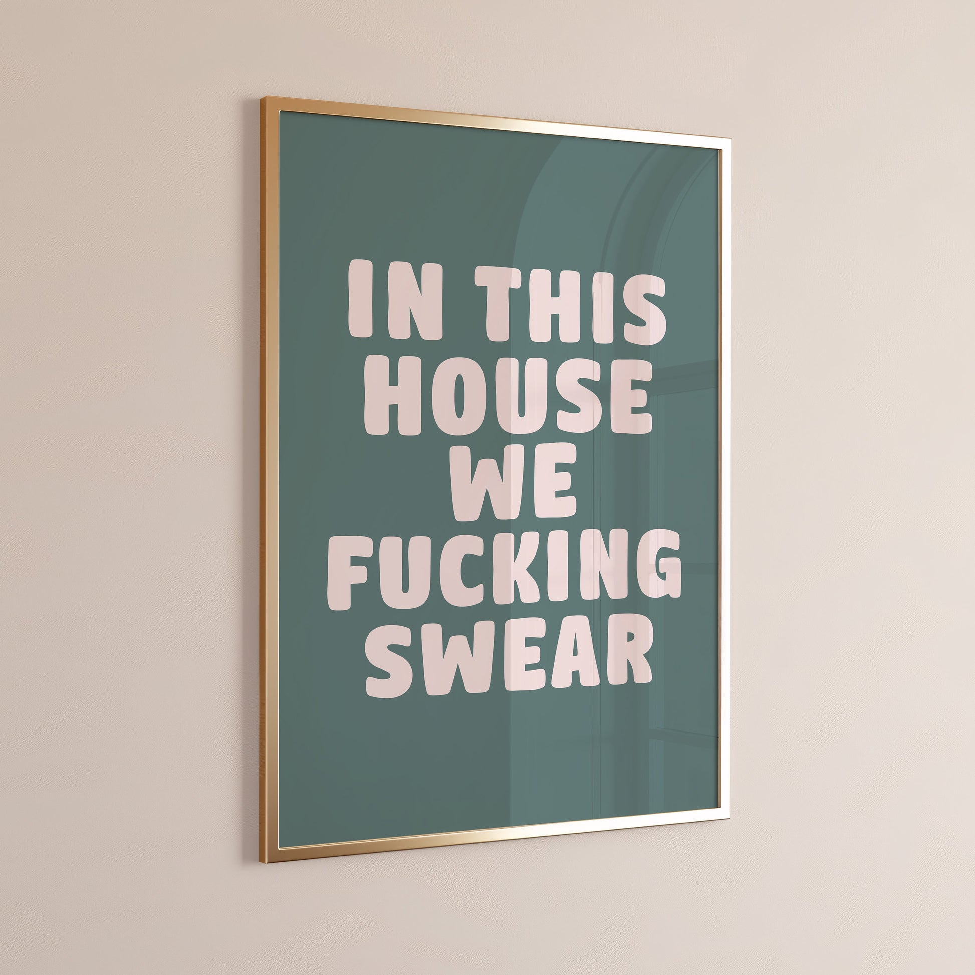 In This House We Fucking Swear Wall Print, Unframed Card Art Print