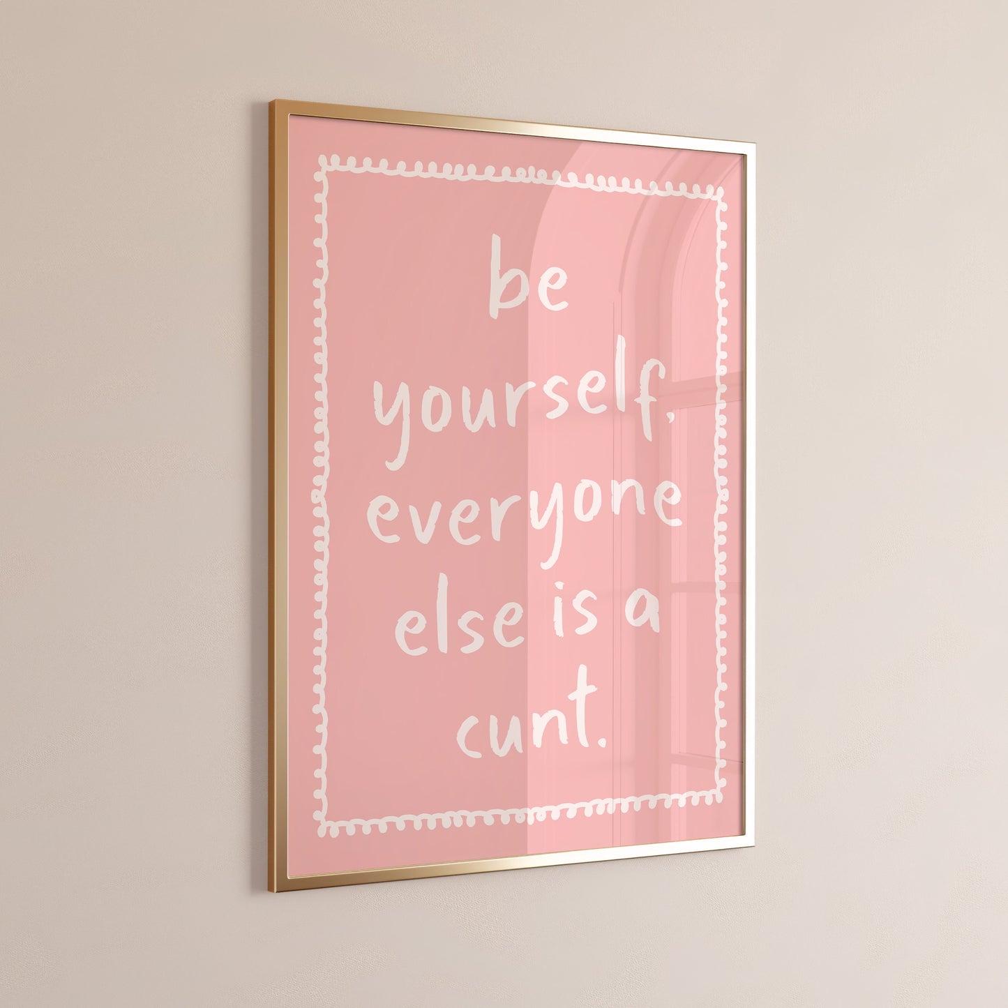 Be Yourself Print: Funny Pink Room Decor, Unframed Art