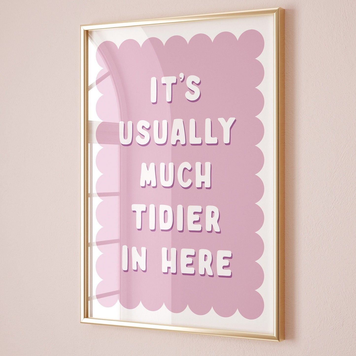 its usually much tidier in here wall print