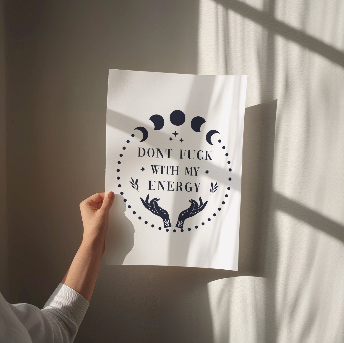 Don't Fuck With My Energy Wall Art Print, Moon Phases Decor