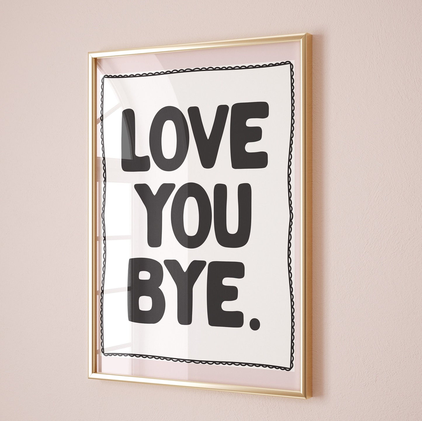 Love You Bye Wall Print, Unframed Card Art Print