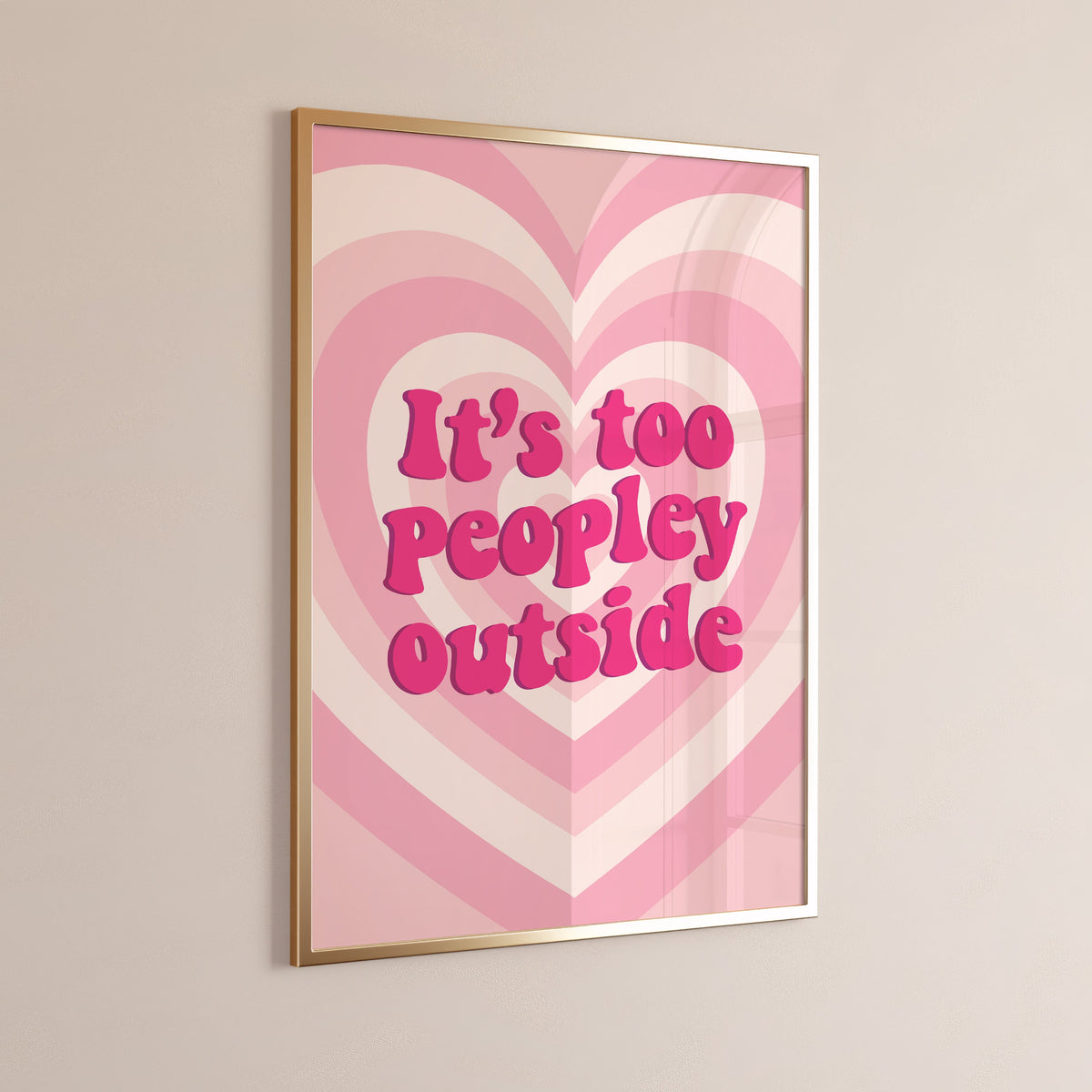 It's Too Peopley Outside Wall Print, Unframed Card Art Print