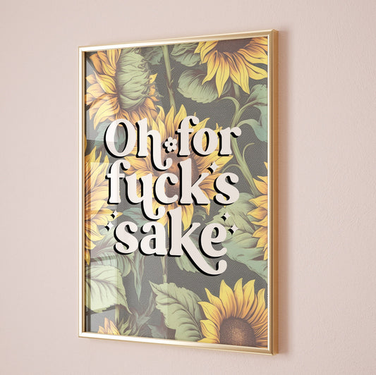 Oh For Fuck's Sake Wall Print, Unframed Card Art Print