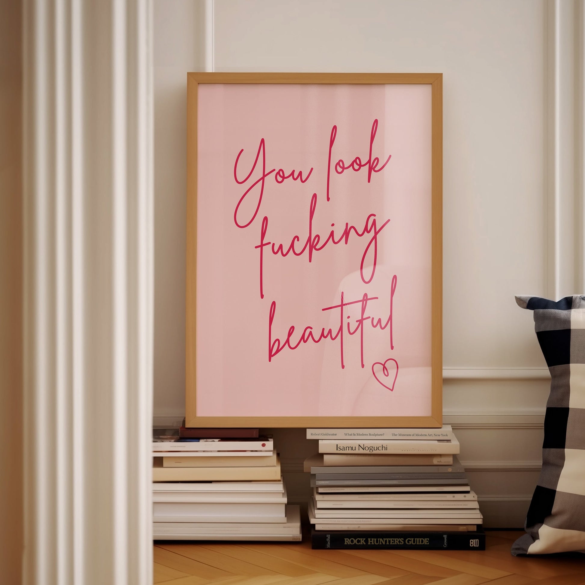 You Look Fucking Beautiful, Unframed Card Art Print, Sweary Wall Art, Gift For Her, Pink Wall Decor