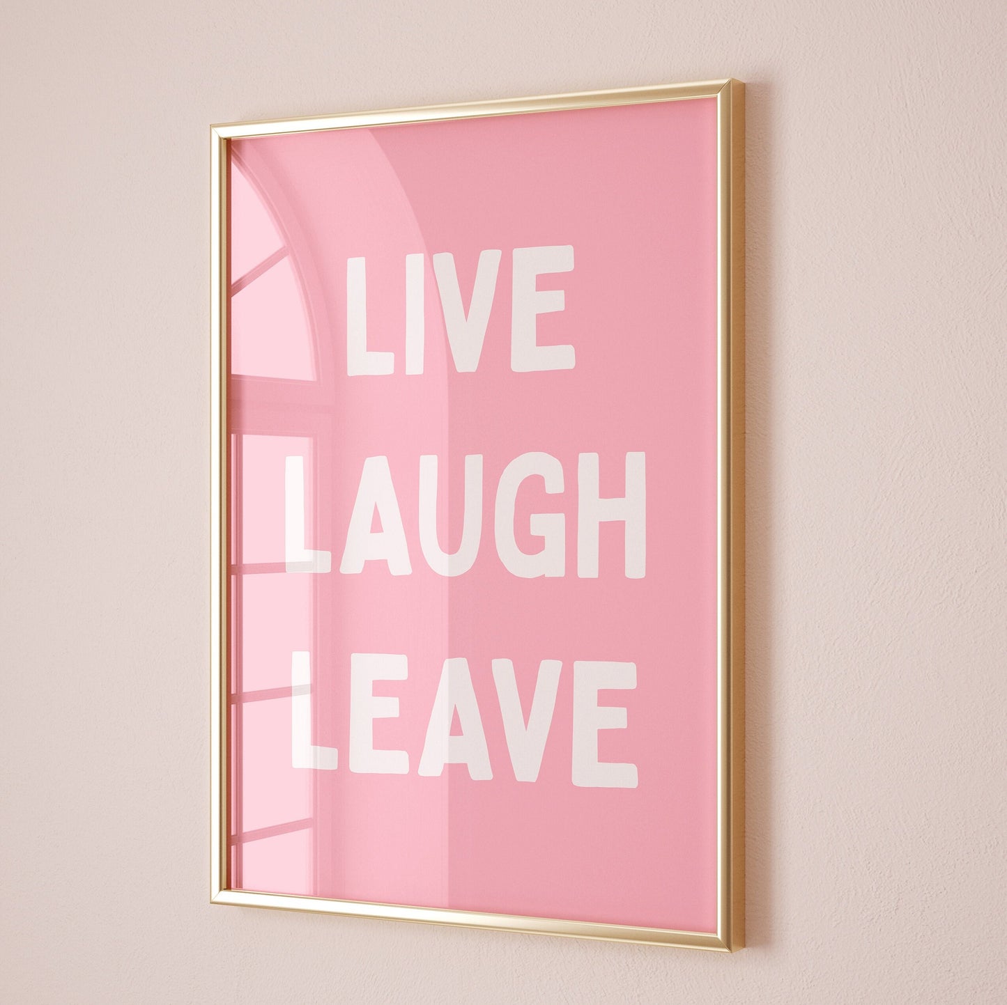 Live, Laugh, Leave, Unframed Card Art Print, Funny Quote Hallway Wall Decor