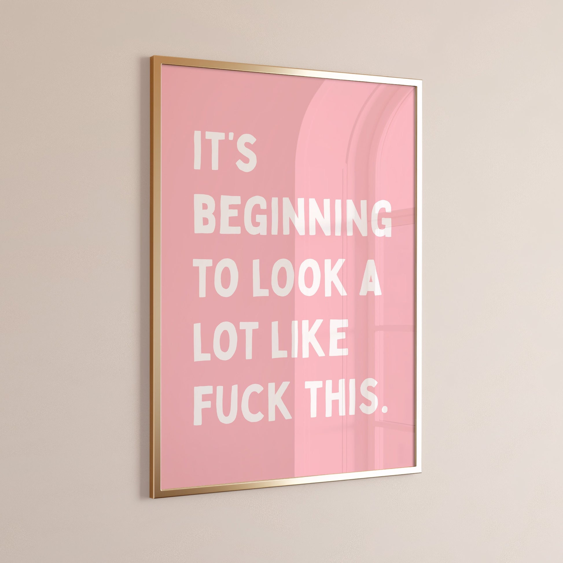 It's Beginning To Look A Lot Like Fuck This, Unframed Card Print, Funny Wall Print