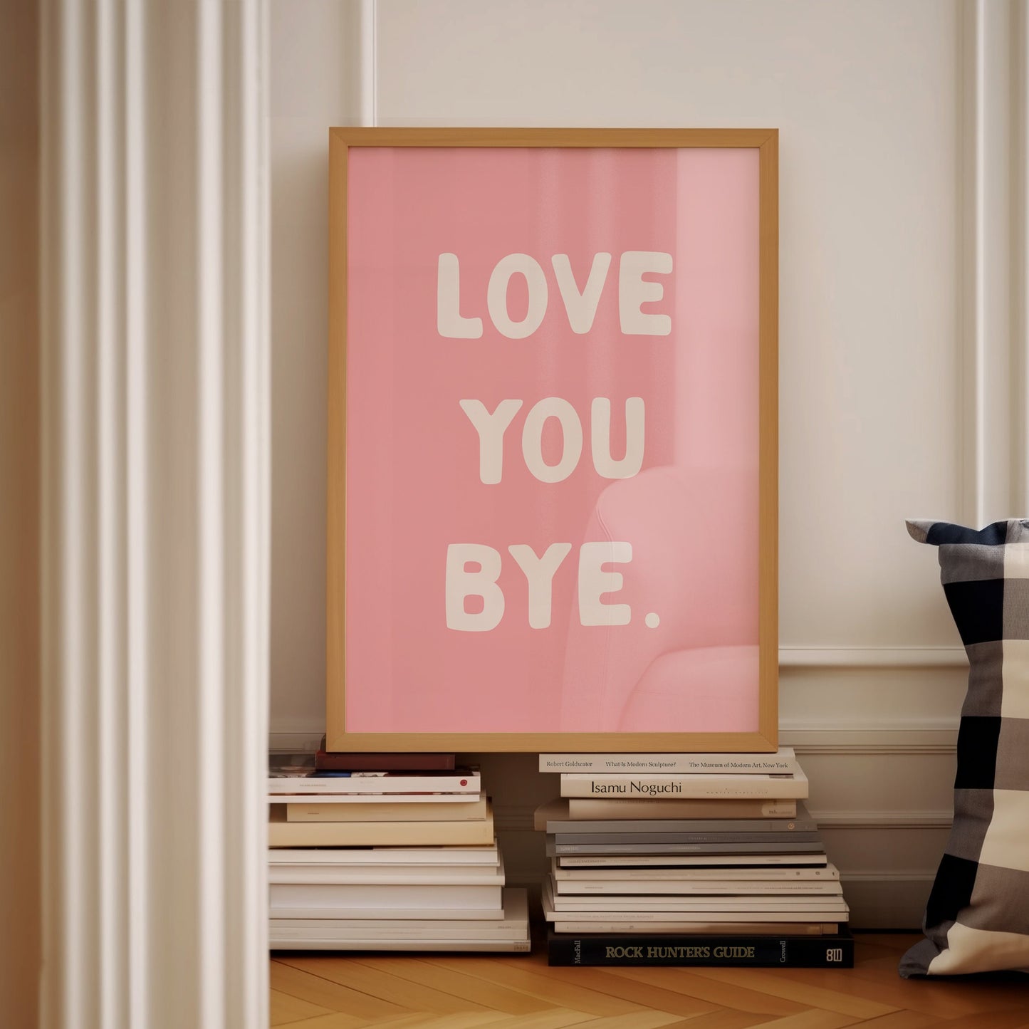 Love You Bye Wall Print, Unframed Card Art Print, Quote Wall Decor, Hallway Print, Pink and White