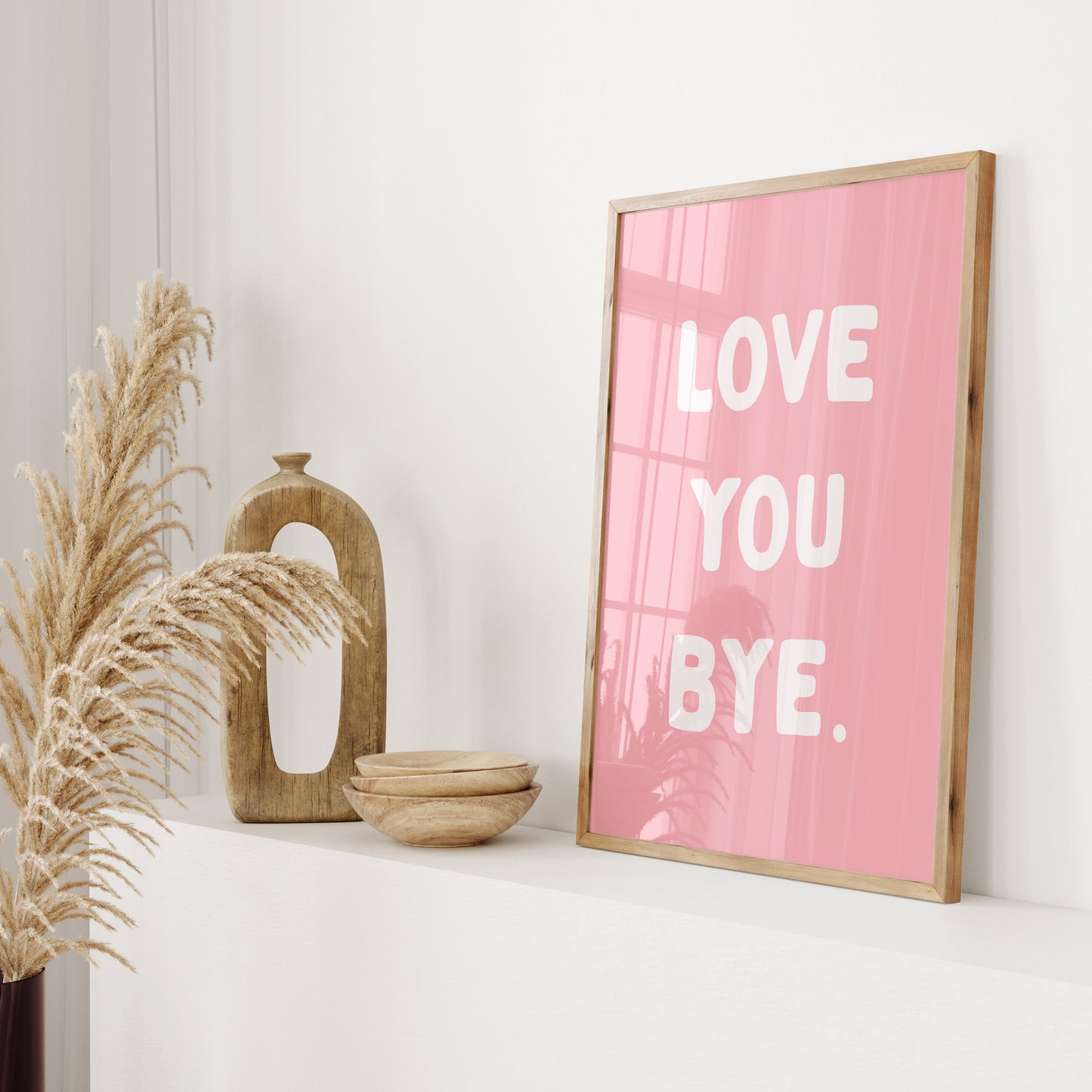 Love You Bye Wall Print, Unframed Card Art Print, Quote Wall Decor, Hallway Print, Pink and White