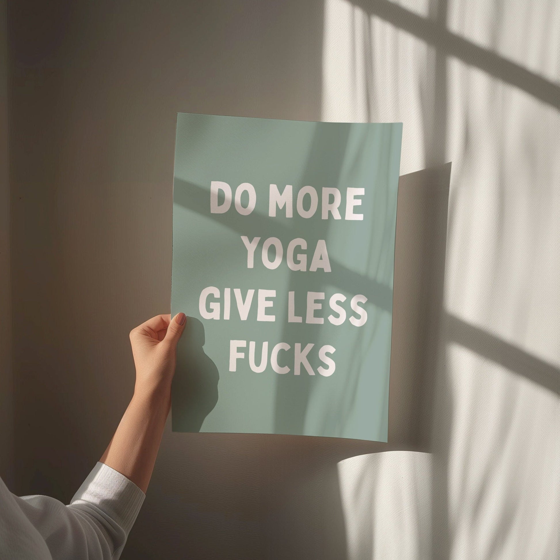 Do More Yoga Give Less Fucks, Unframed Card Art Print, Funny Quote, Wall Print