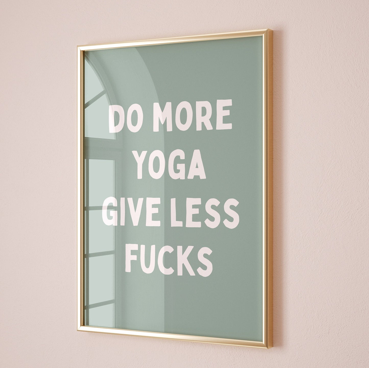 Do More Yoga Give Less Fucks, Unframed Card Art Print, Funny Quote, Wall Print