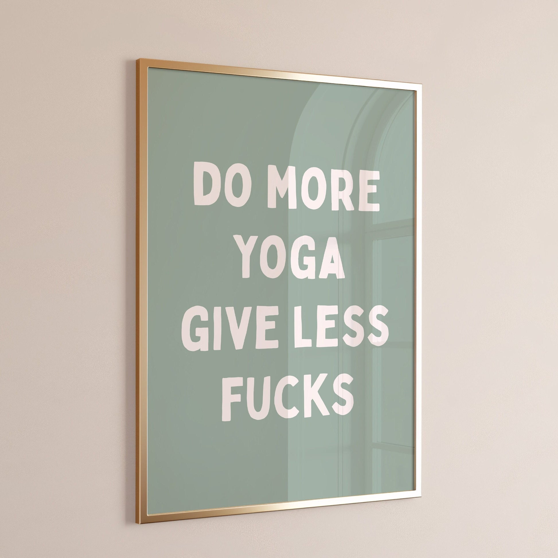 do more yoga give less fucks wall print
