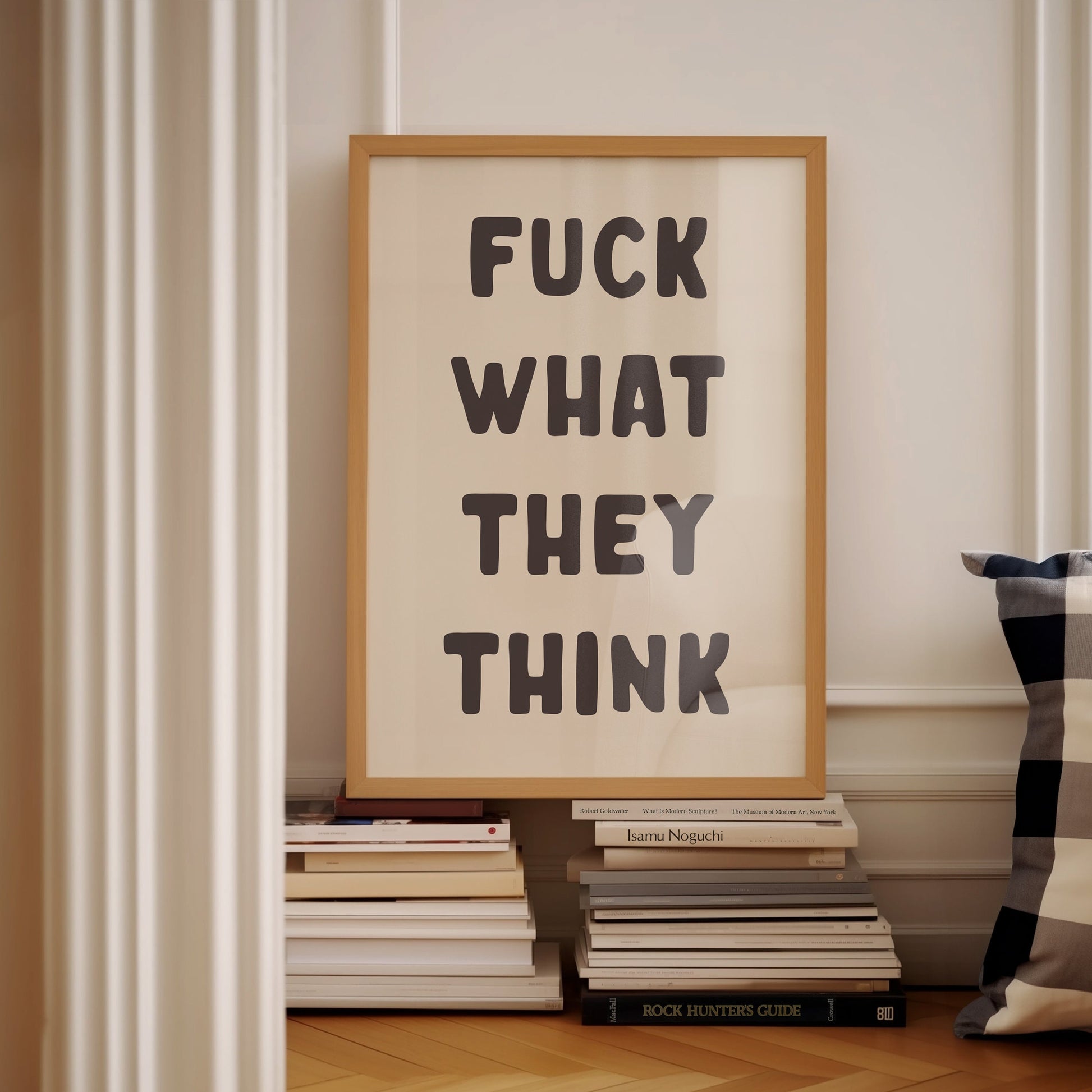 fuck what they think print