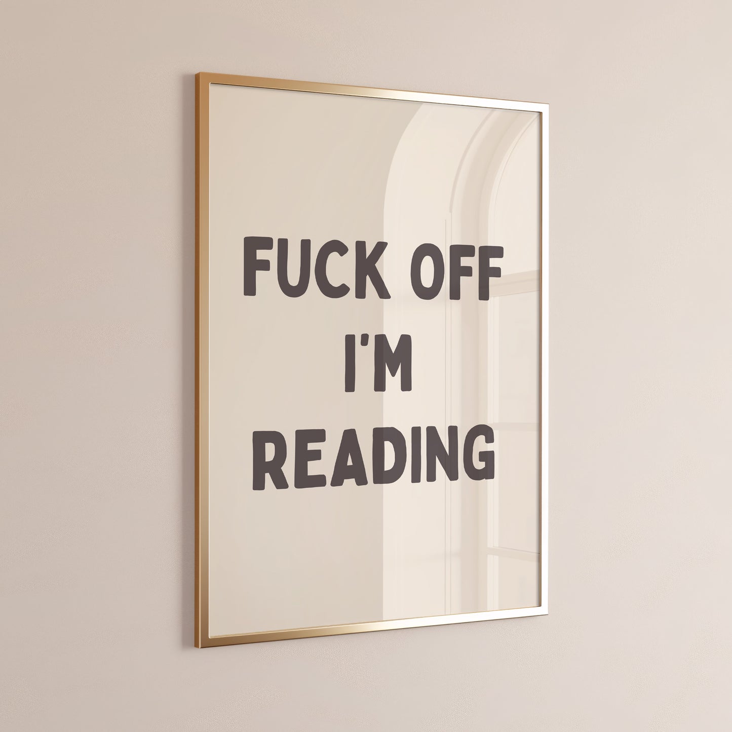 Fuck Off I'm Reading, Unframed Card Art Print, Sweary Wall Print, Bookish Gift, Cream and Black