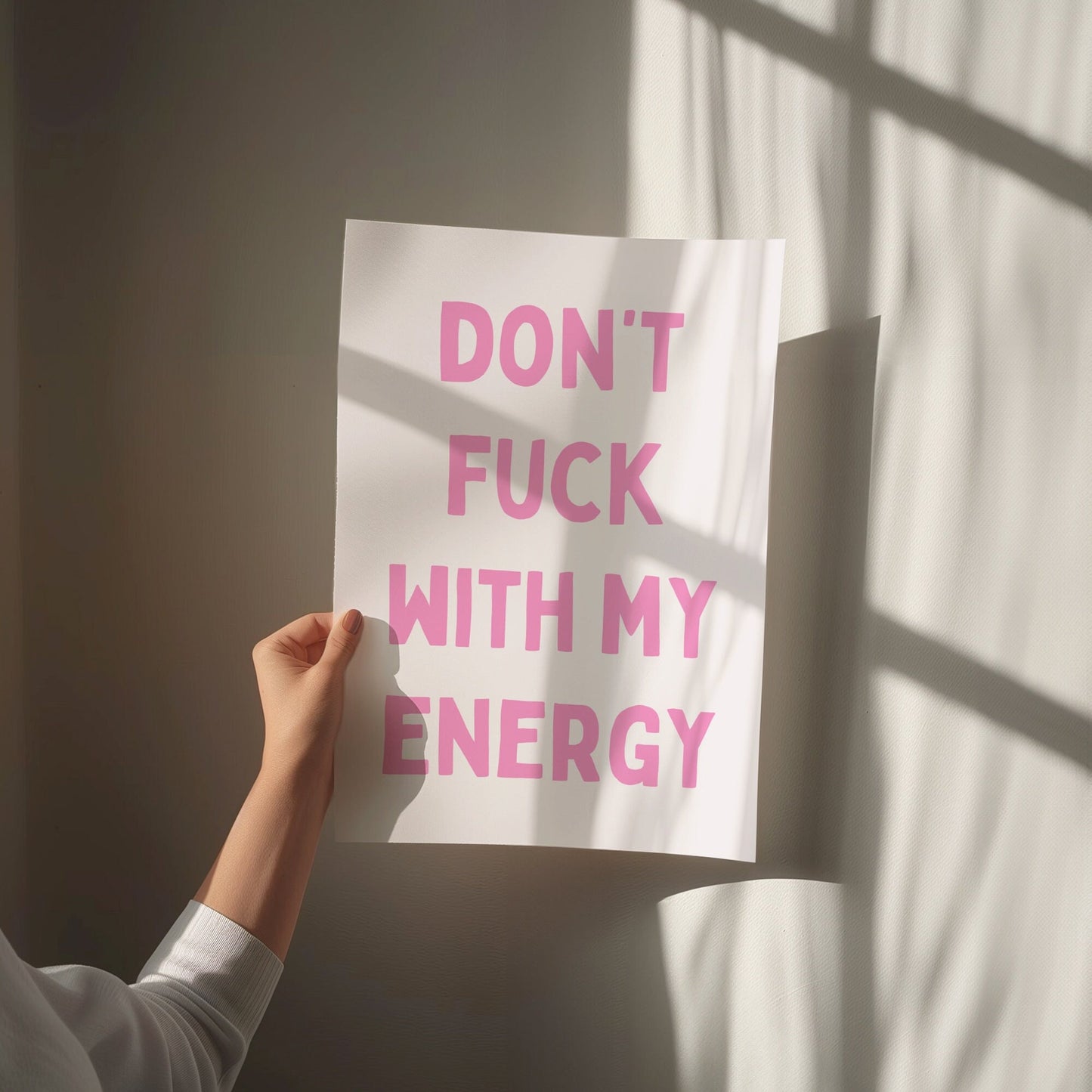 dont fuck with my energy wall print