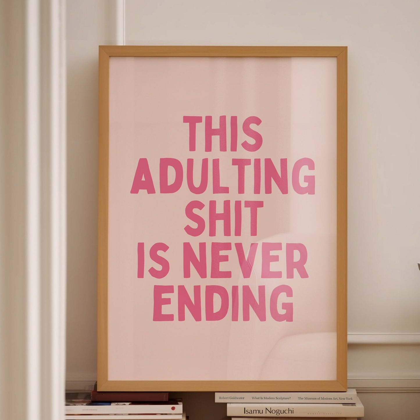 its adulting shit is never ending wall print