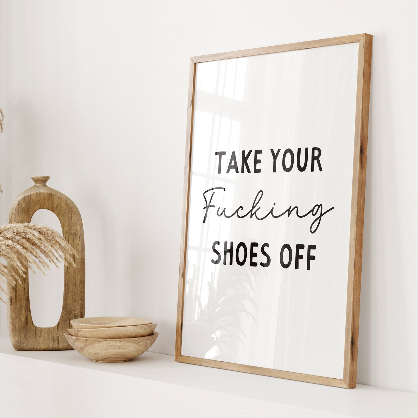 take your fucking shoes off wall print