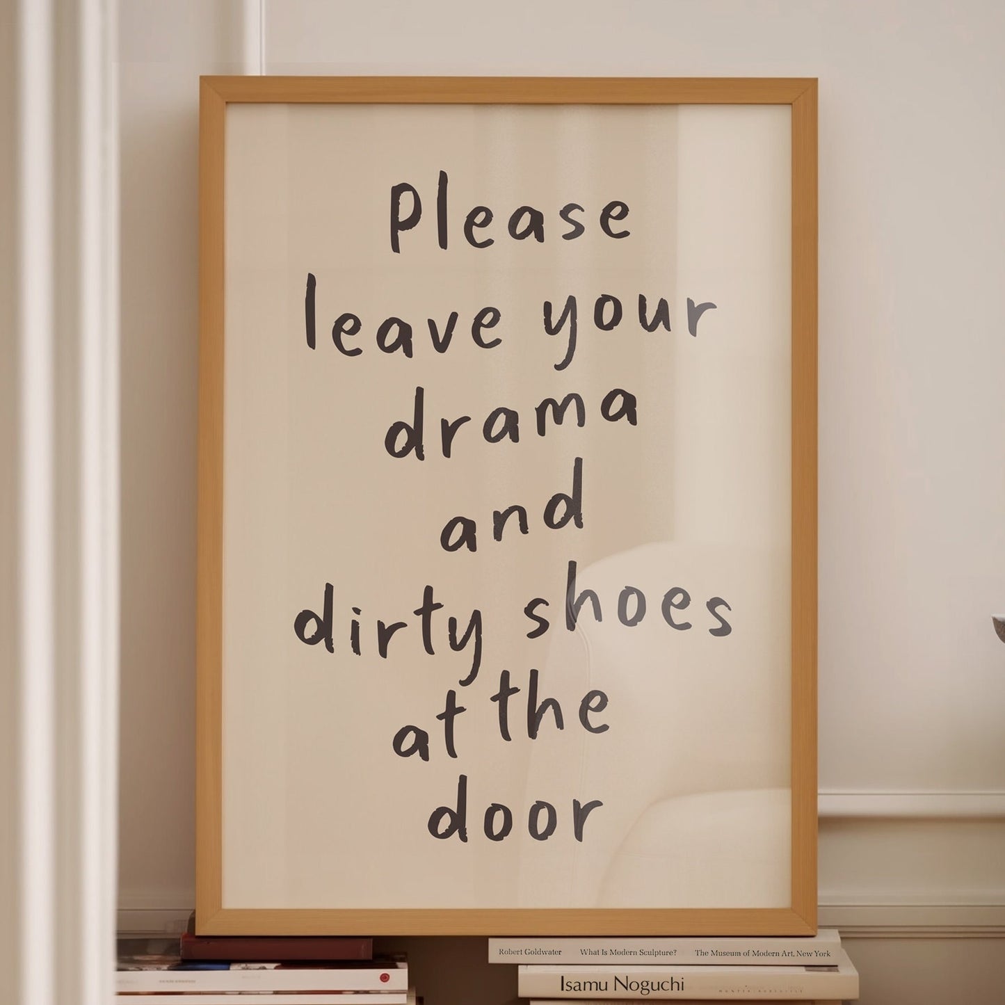 please leave your drama and dirty shoes at the door wall print