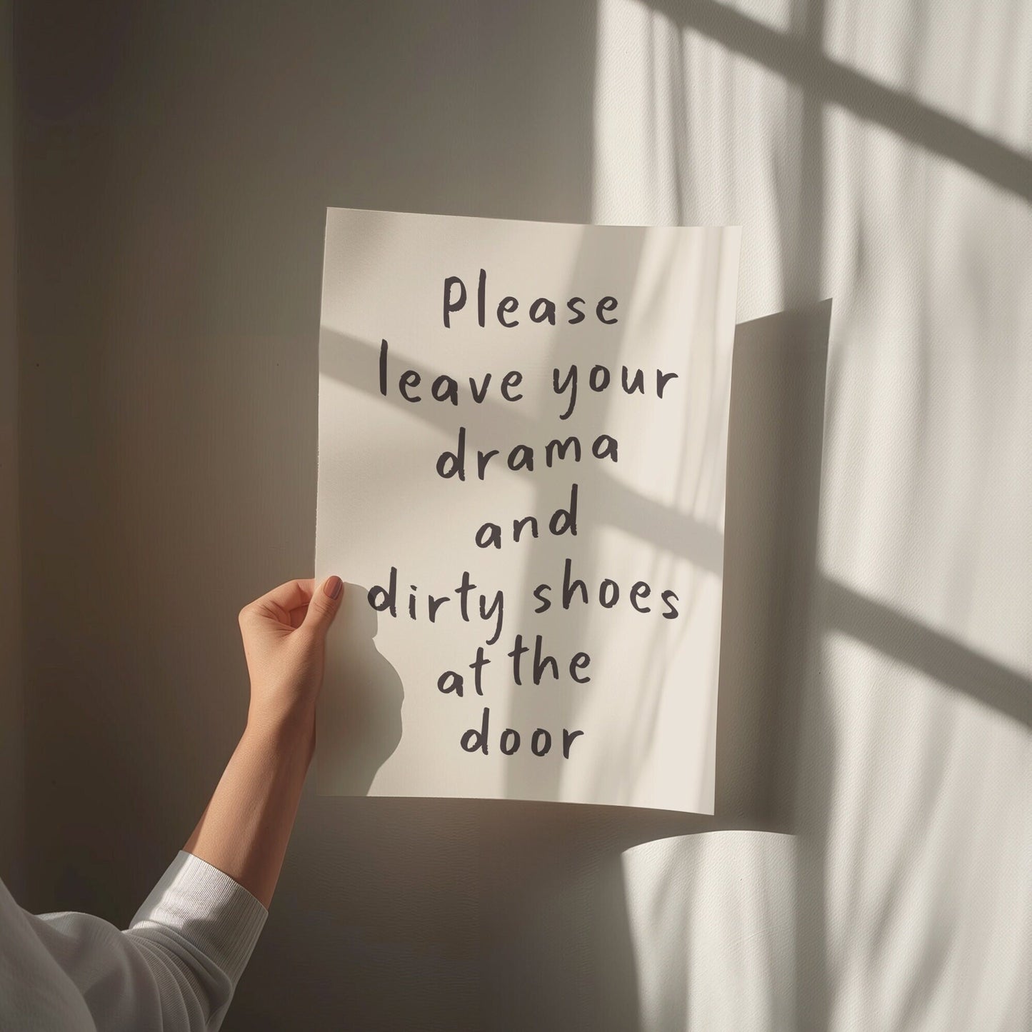 please leave your drama and dirty shoes at the door wall print