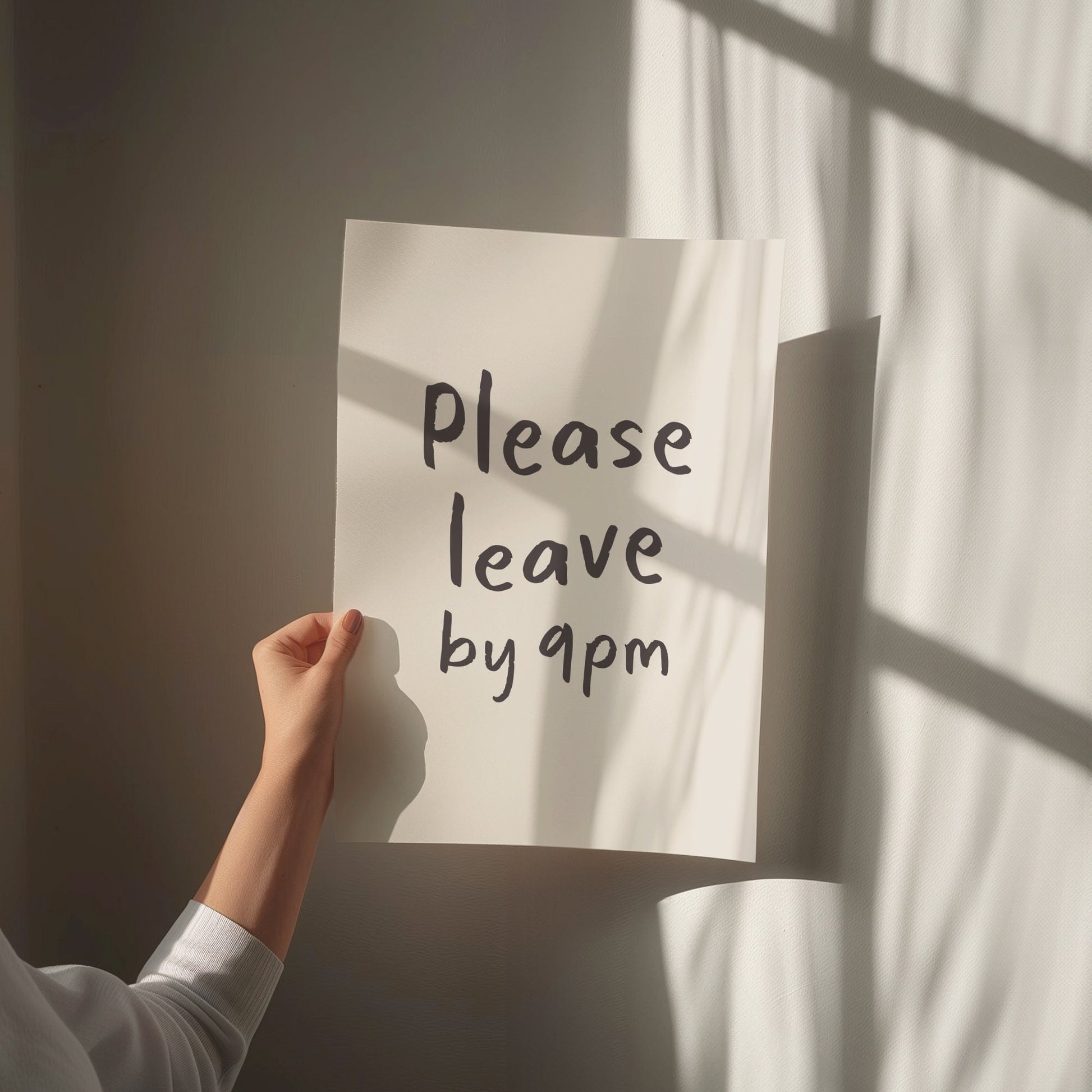 please leave by 9pm print