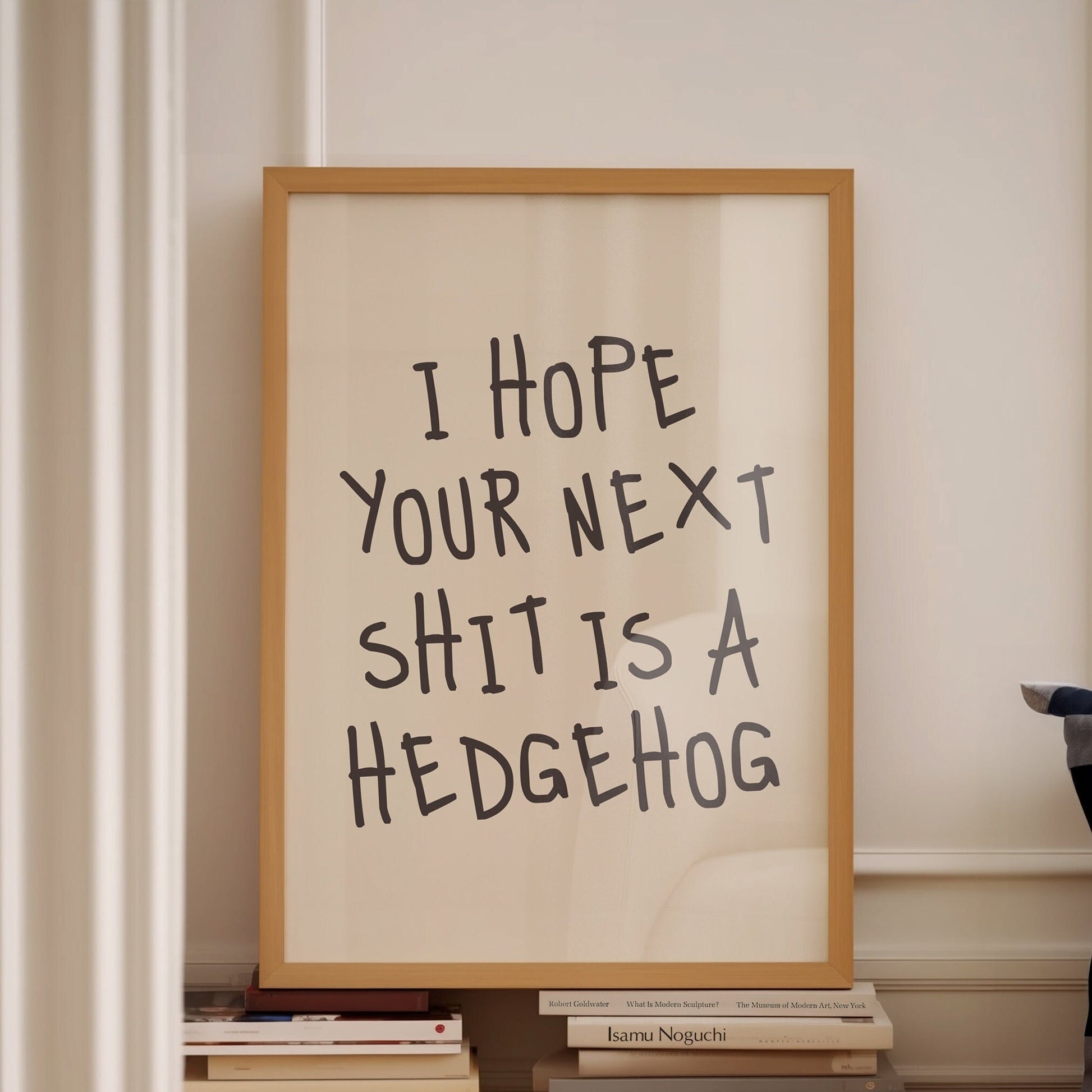 i hope your next shit is a hedgehog wall print