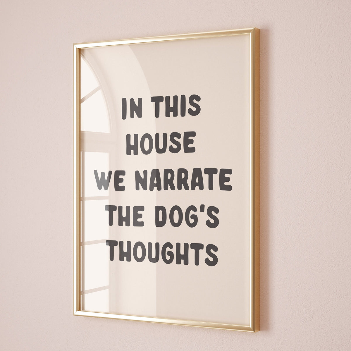 in this house we narrate the dogs thoughts wall print