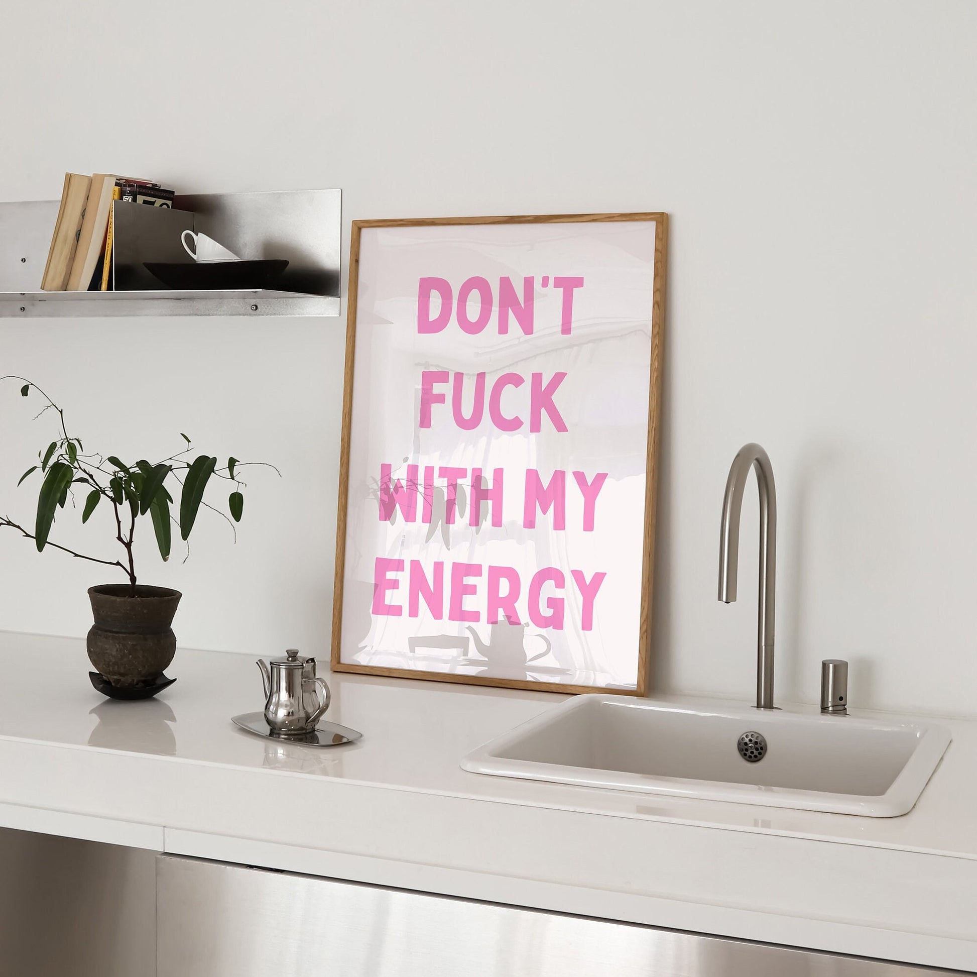 dont fuck with my energy wall print