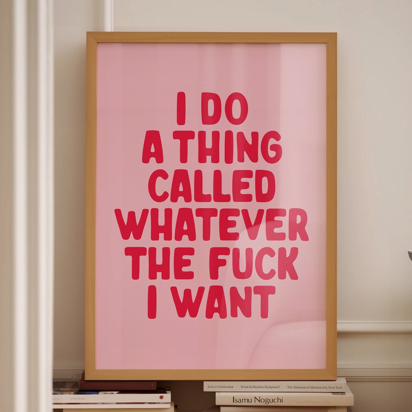 i do a thing called whatever the fuck i want wall print