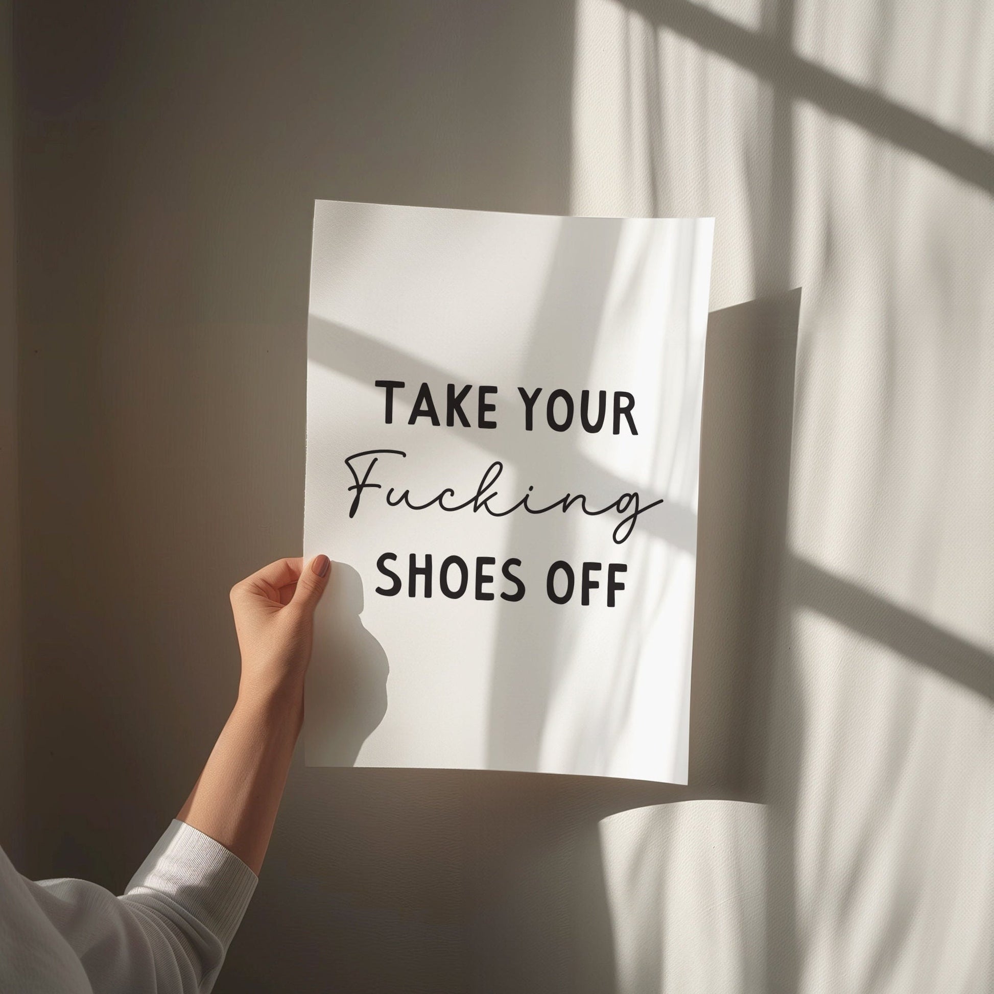 take your fucking shoes off wall print