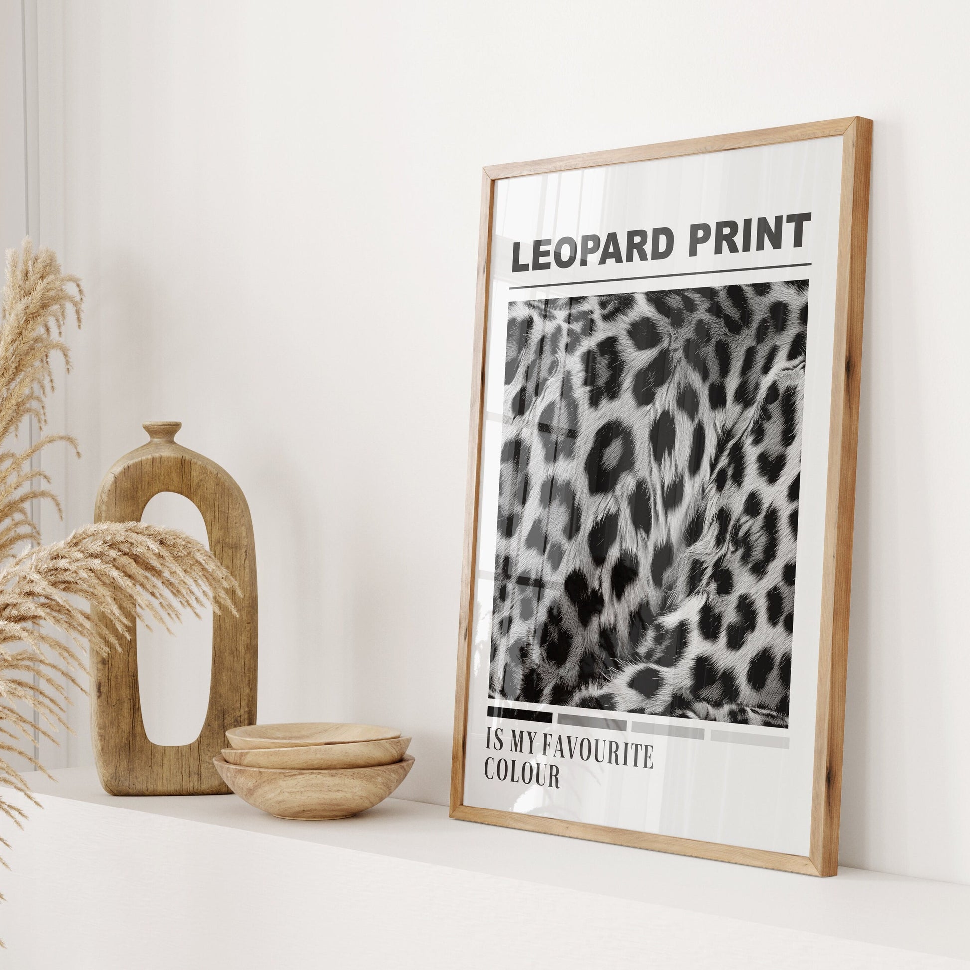 leopard print is my favourite colour wall print