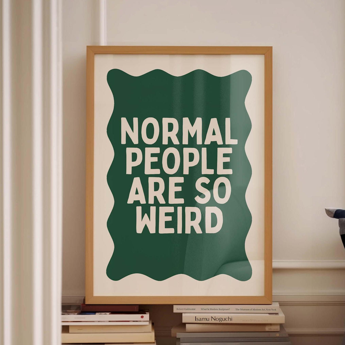 Normal People Are So Weird Wall Print
