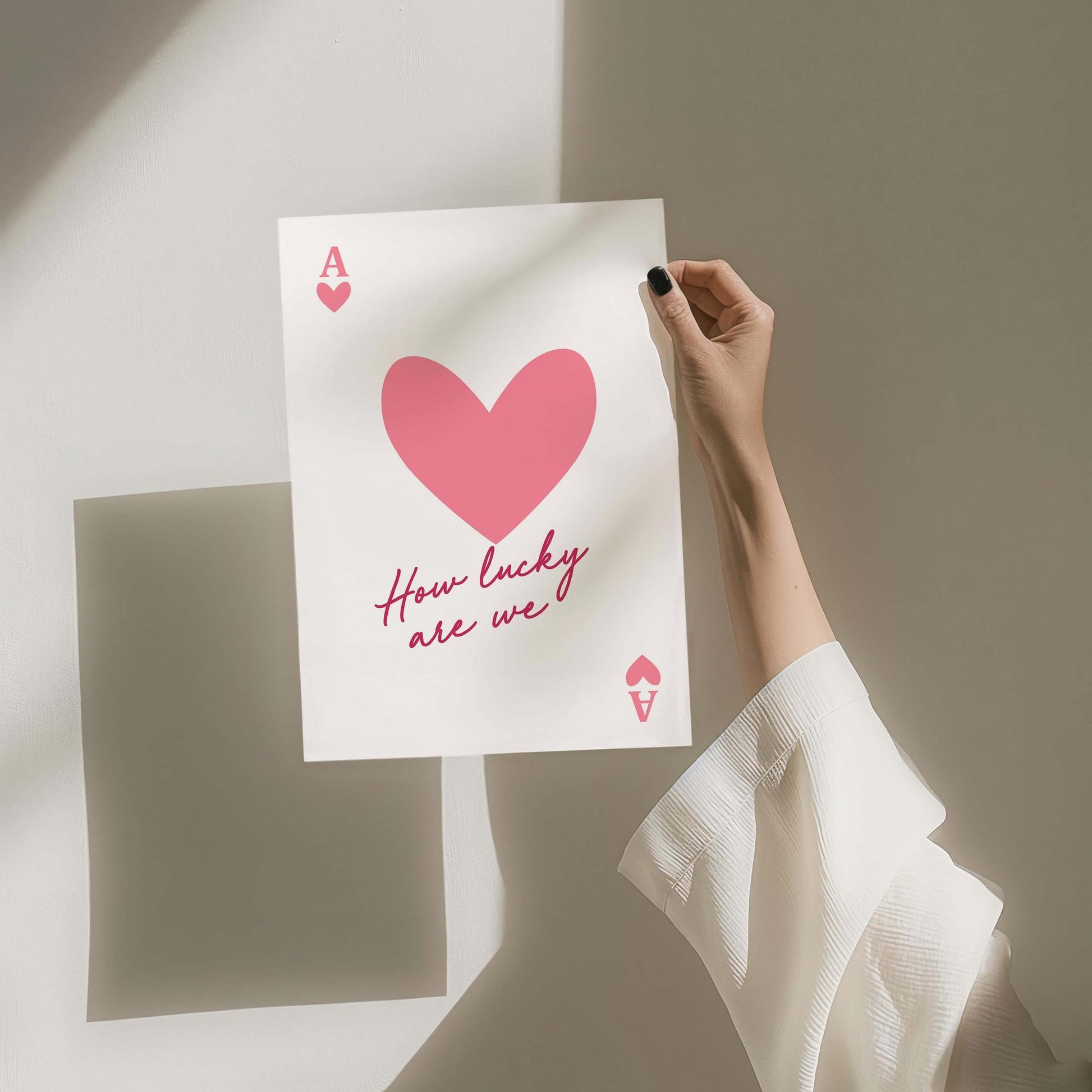 how lucky are we print ace of cards white and pink