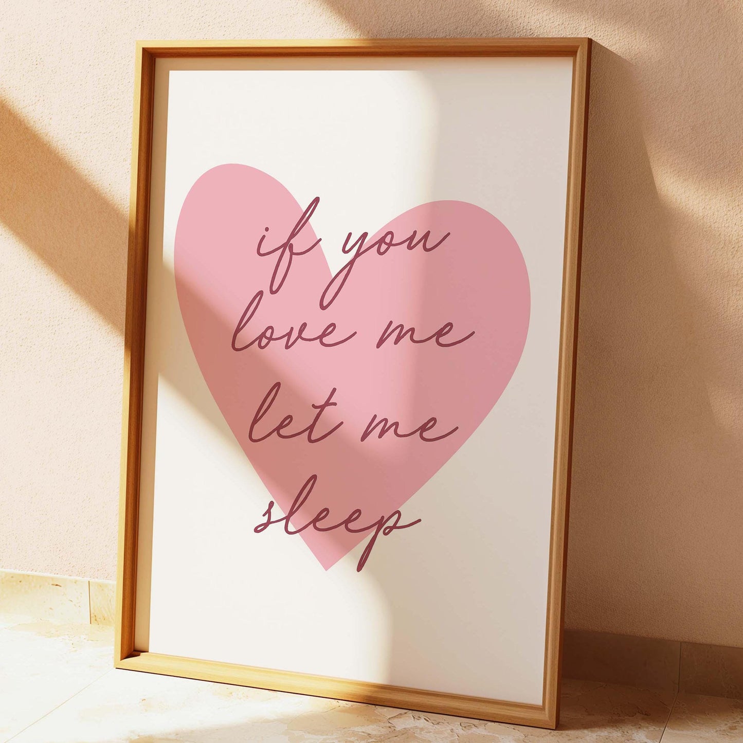 if you love me let me sleep print
