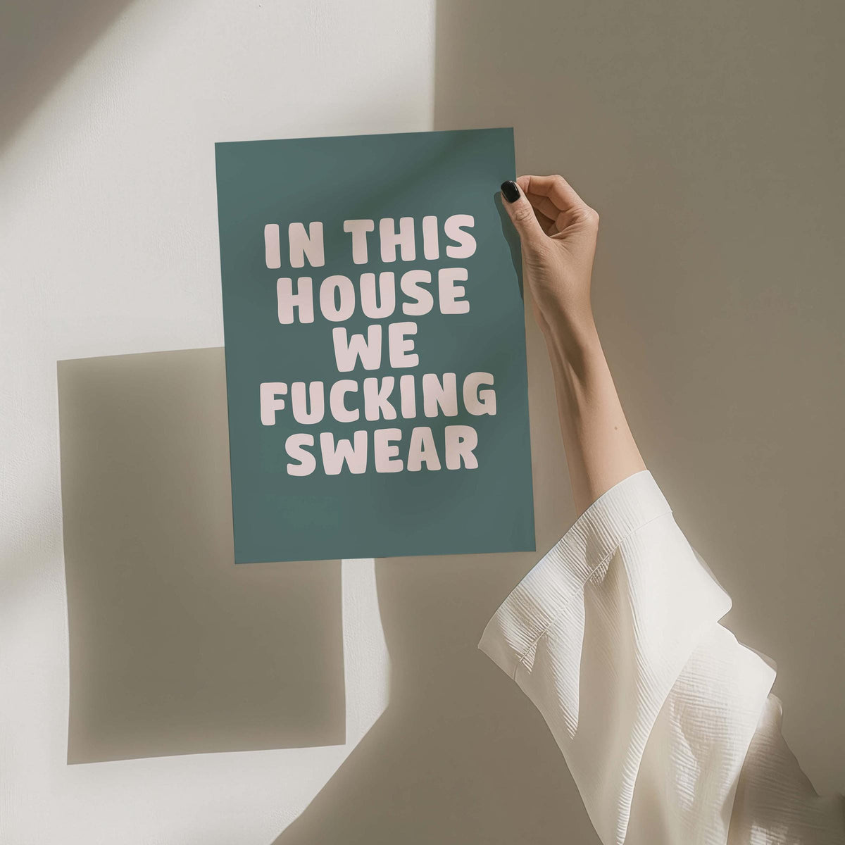 In This House We Fucking Swear Wall Print