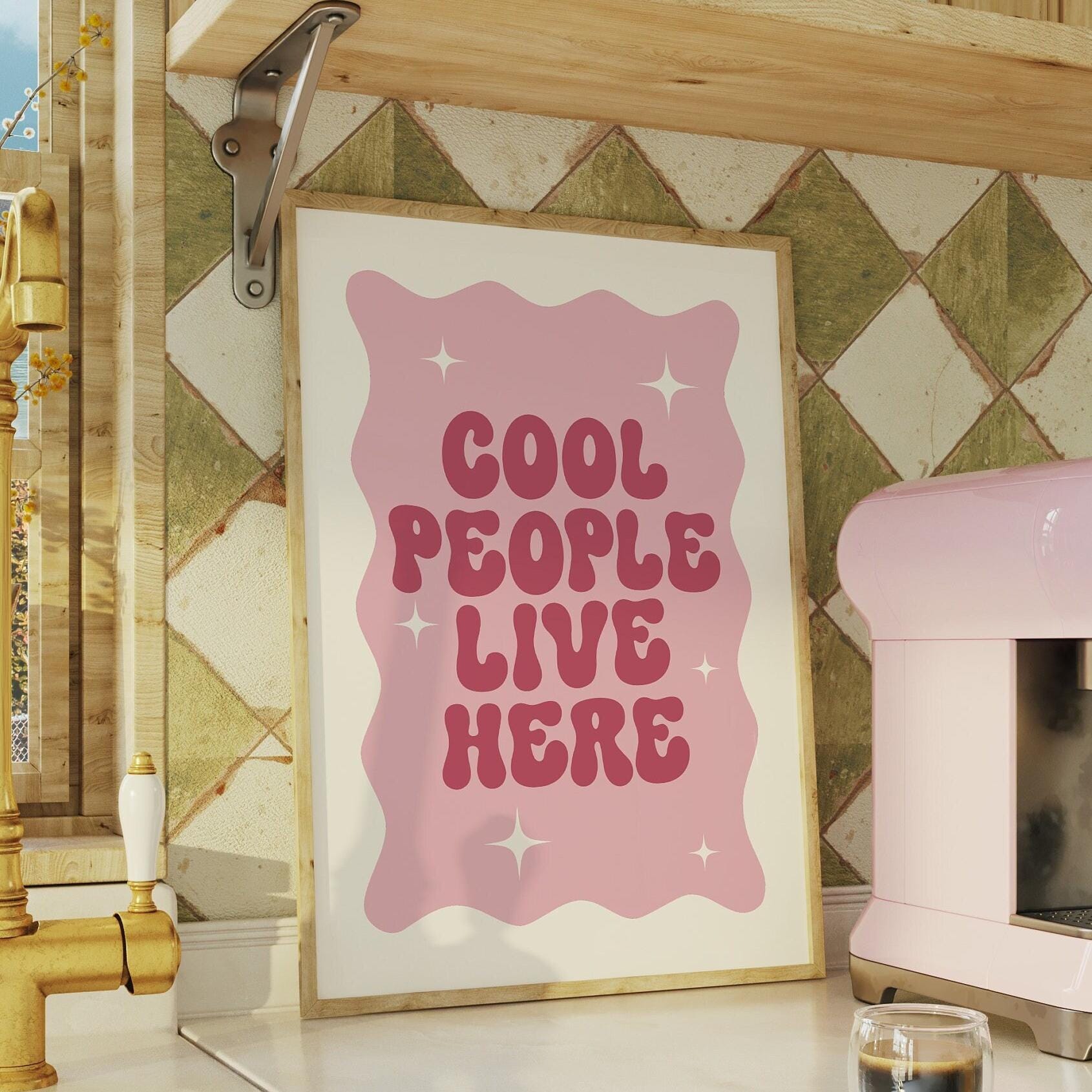 Cool People Live Here Print