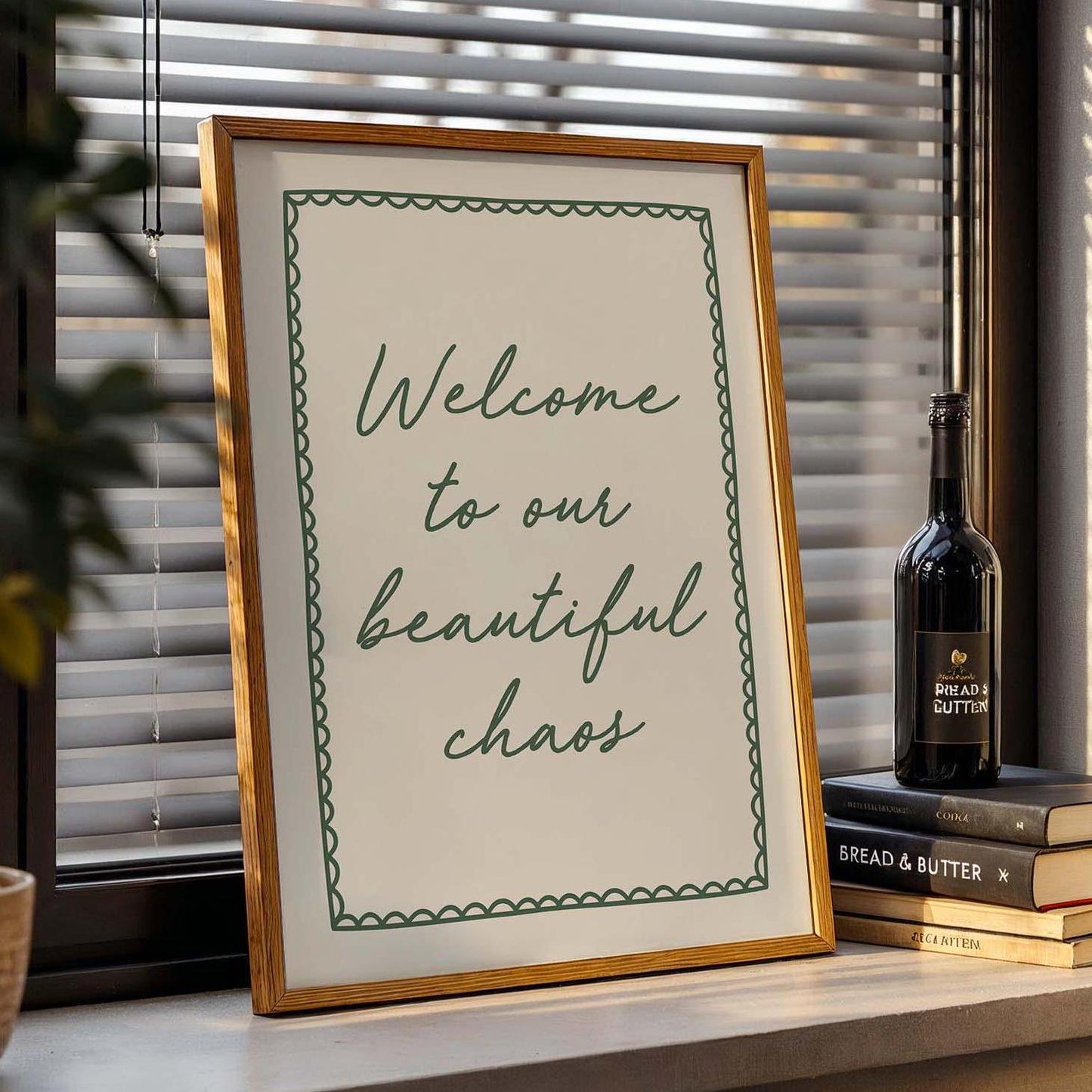 Welcome To Our Beautiful Chaos Wall Print