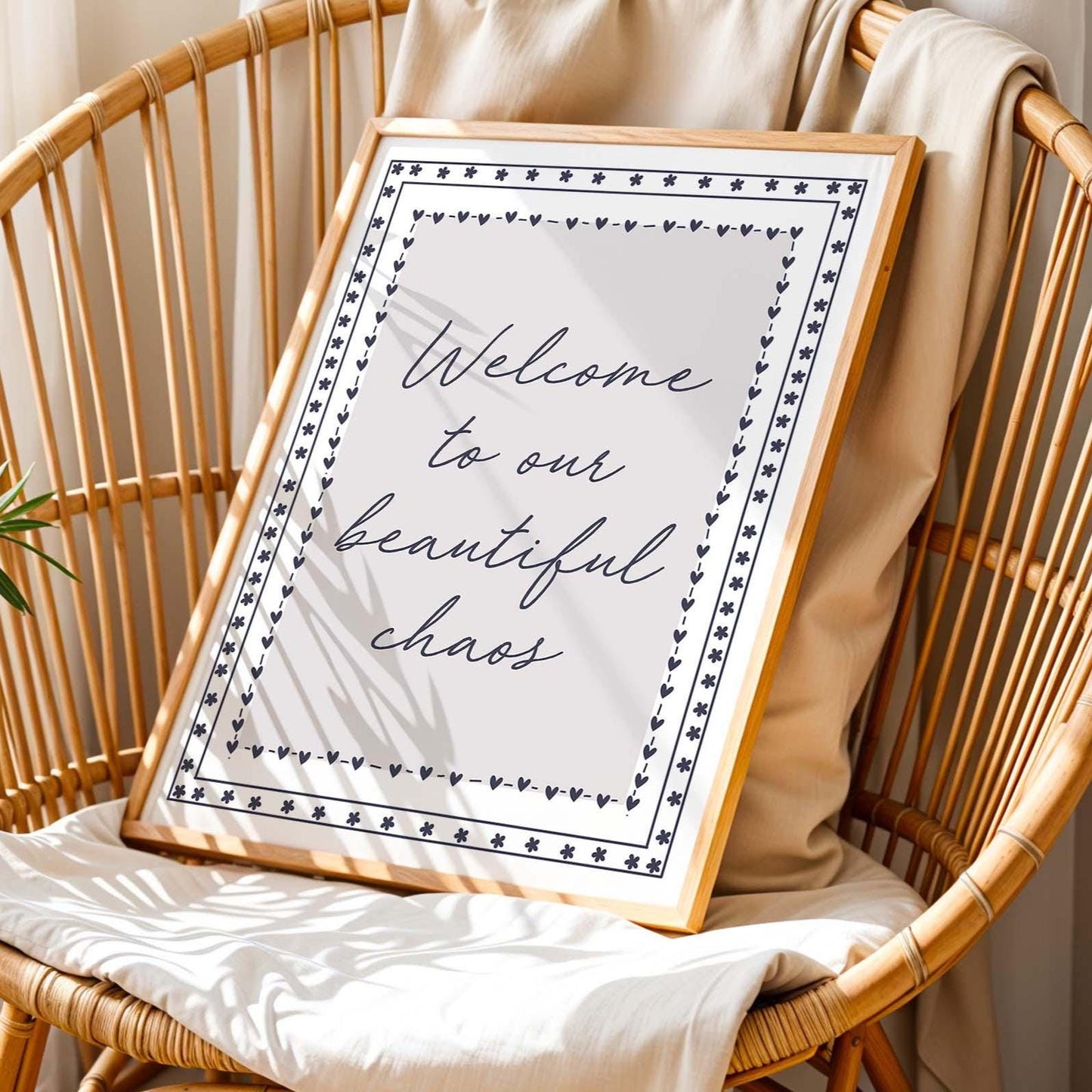 Welcome To Our Beautiful Chaos Wall Art Print