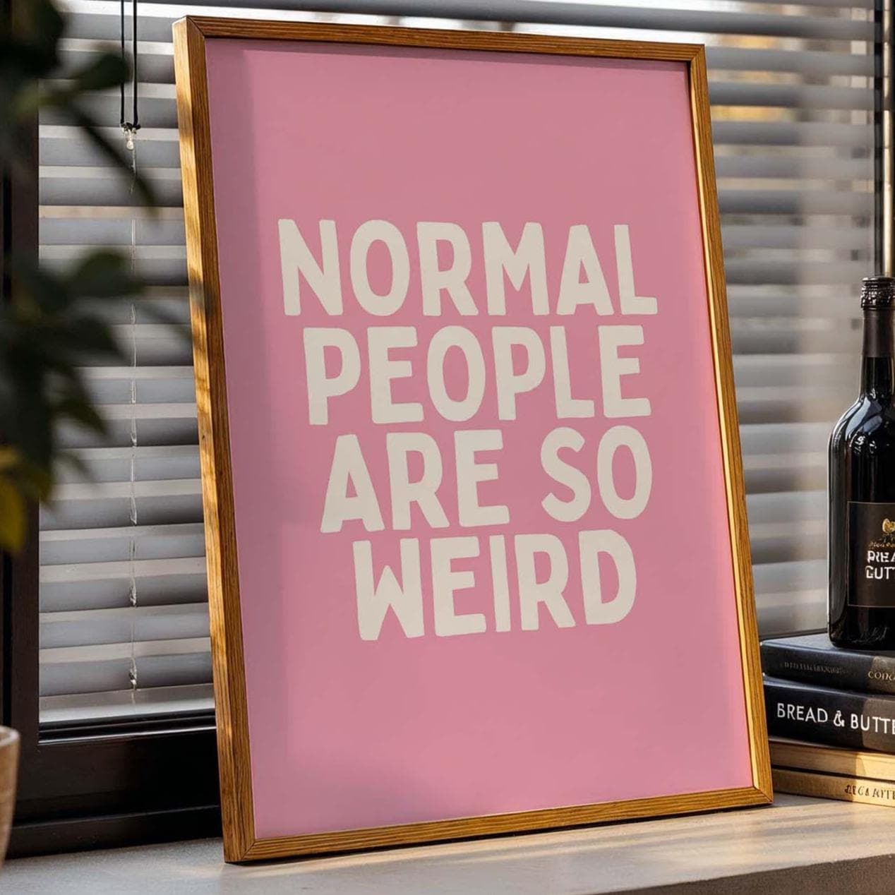 Normal People Are So Weird Art Print Pink and White Decor