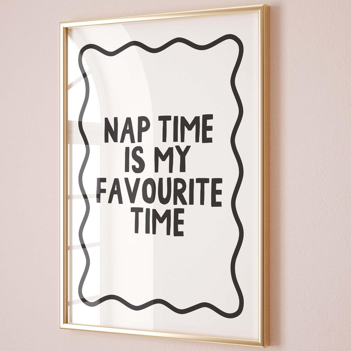Nap Time Is My Favourite Time Art Print