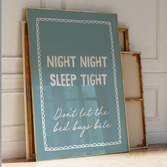 Night Night Sleep Tight Dont Let The Bed Bugs Bite Art Print Teal Blue Wall Decor