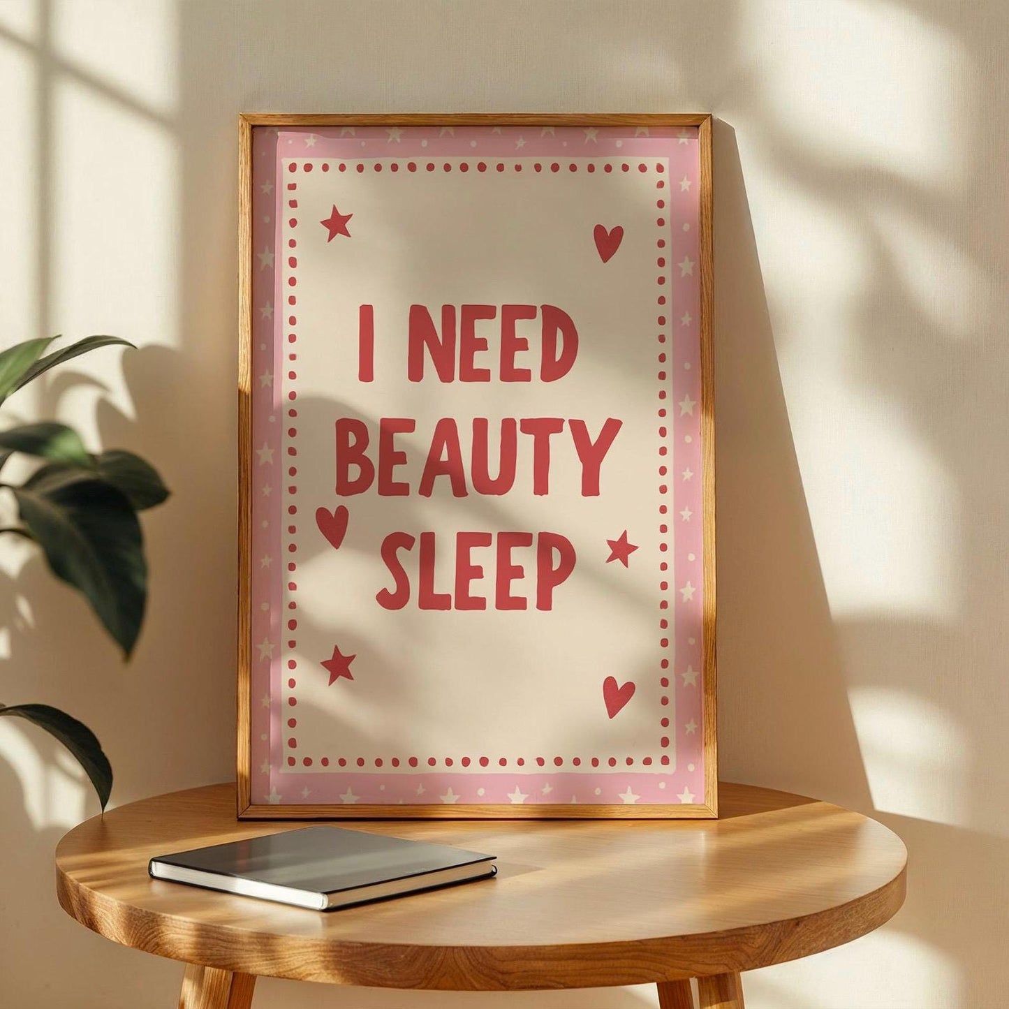 I Need Beauty Sleep Wall Art, Pink Girly Bedroom Print, Cute Aesthetic Quote Poster, Teen Girl Room Decor, Sleep Lover Gift, Above Bed Art