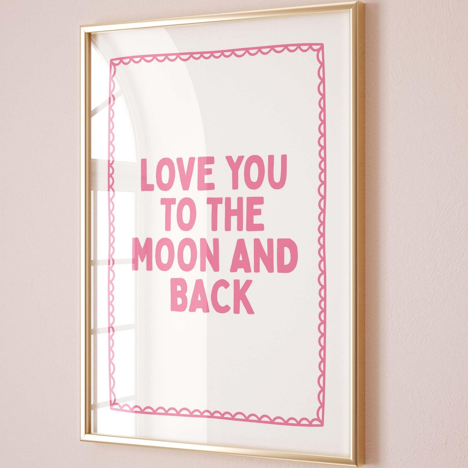 Love You To The Moon And Back Art Print, Cute Bedroom Print