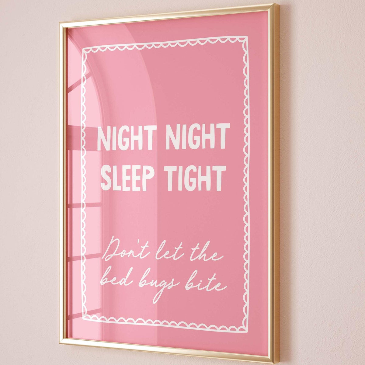 Night Night Sleep Tight Dont Let The Bed Bugs Bite Pink and White Wall Art Print