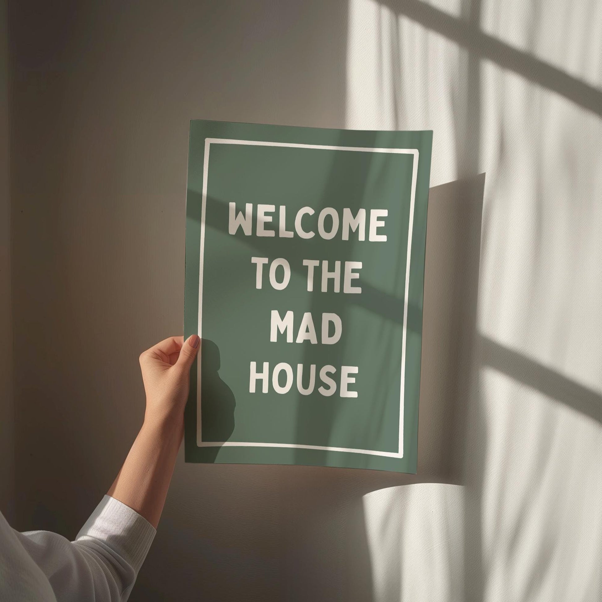 Welcome To The Mad House Art Print