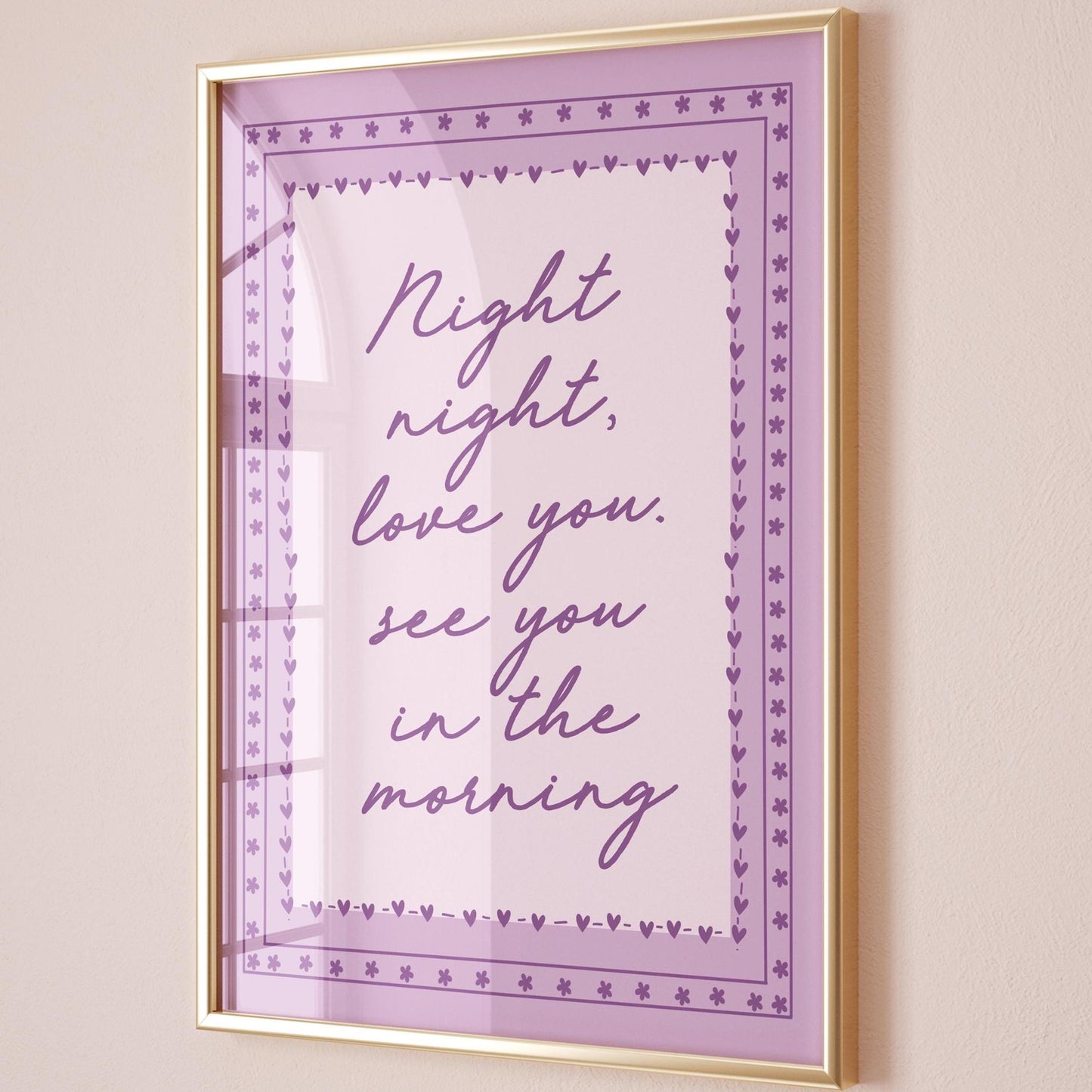 Night Night Love You See You In The Morning Art Print